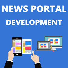 News Portal Development - A news portal system  is an online platform designed to deliver latest up-to-date news and information to users
